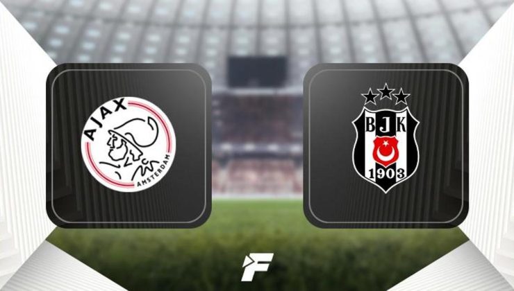 Ajax-Beşiktaş maçı öncesi son dakika