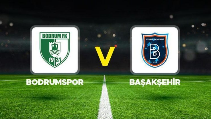 Bodrumspor – Başakşehir maçı ne zaman, saat kaçta ve hangi kanalda? Süper Lig 5. hafta Bodrum FK Başakşehir maçı canlı izle