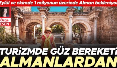 Eylül ve ekimde 1 milyonun üzerinde Alman bekleniyor: Turizmde güz bereketi Almanlardan