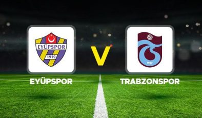 Eyüpspor – Trabzonspor maçı canlı yayın bilgisi! Eyüpspor – Trabzonspor maçı ne zaman, hangi kanalda, saat kaçta? Süper Lig’de 4. Hafta!