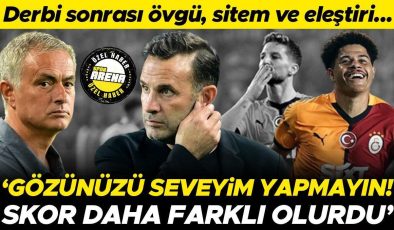 Fenerbahçe – Galatasaray derbisinin ardından övgü, sitem ve eleştiri: Gözünüzü seveyim yapmayın | Skor daha farklı olabilirdi