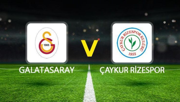 Galatasaray Çaykur Rizespor maçı ne zaman, saat kaçta, hangi kanalda? Süper Lig Galatasaray – Rizespor maç kadrosu