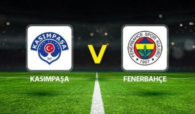 KASIMPAŞA FENERBAHÇE CANLI YAYIN KANALI 🔴|| Süper Lig 5. Hafta || Kasımpaşa Fenerbahçe maçı saat kaçta, hangi kanalda?