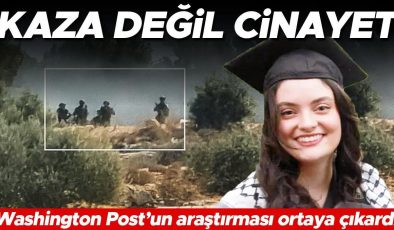 Kaza değil cinayet! Washington Post’un araştırması ortaya çıkardı