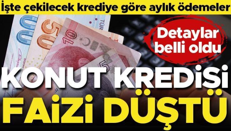 Konut kredisi faizi düşüyor… İşte çekilecek krediye göre aylık taksitler