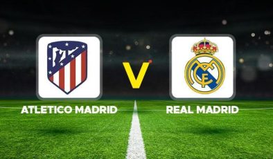 MADRİD DERBİSİ 29 EYLÜL: Atletico Madrid-Real Madrid maçı ne zaman, saat kaçta, hangi kanalda? La Liga maçı canlı izle!