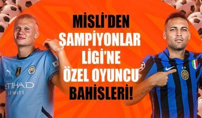 Misli editörleri günün oyuncu bahislerini paylaştı! Haaland Gol Atar, Lautaro Martinez Şut Çeker…