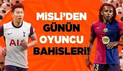 Misli editörleri günün oyuncu bahislerini paylaştı! Heung Min Son Gol Atar veya Asist Yapar…