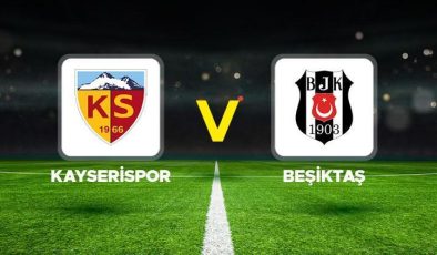 SÜPER LİG 7. HAFTA | Kayserispor Beşiktaş maçı ne zaman, saat kaçta, hangi kanalda? Kayserispor Beşiktaş maçı muhtemel 11’ler!