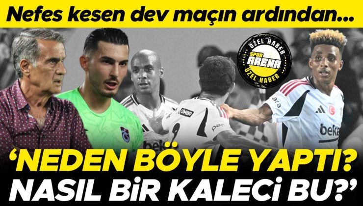 Trabzonspor – Beşiktaş maçının ardından: Hoca neden böyle yaptı? | Bu nasıl bir kaleci?