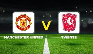 UEFA AVRUPA LİGİ MAÇI CANLI İZLE: Manchester United-Twente maçı ne zaman, saat kaçta, hangi kanalda?