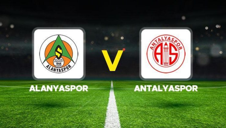 ANTALYA DERBİSİ CANLI İZLE | Alanyaspor-Antalyaspor maçı ne zaman, saat kaçta, hangi kanalda?