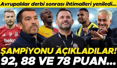 Avrupalılar, Galatasaray – Beşiktaş derbisinin ardından ihtimalleri yeniledi! Şampiyonu açıkladılar: 92, 88 ve 78 puan…