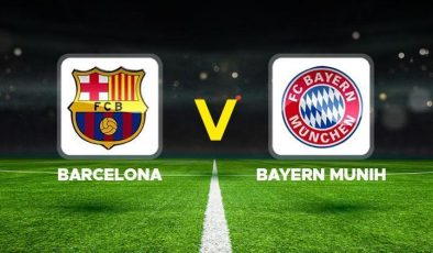 Barcelona-Bayern Münih maçı canlı izle: Barcelona-Bayern Münih maçı ne zaman, saat kaçta, hangi kanalda?