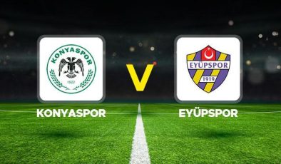 Canlı Anlatım: Konyaspor-Eyüpspor maçı