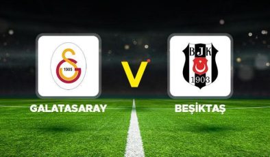 Derbi saat kaçta? Galatasaray Beşiktaş maçı ne zaman, hangi kanalda? Muhtemel 11’ler