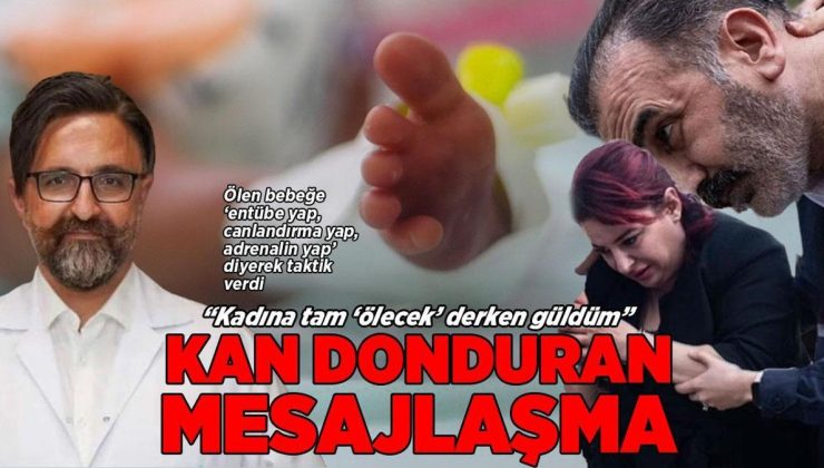 ‘Yenidoğan’ çetesinin kan donduran konuşmaları! Ailelere kahkahalarla ‘bebeğin ölecek’ demişler