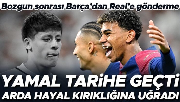 El Clasico’da Lamine Yamal tarih yazdı, Arda Güler hayal kırıklığına uğradı! 4-0’lık bozgun sonrası Barça’dan Real’e olay göndermeler