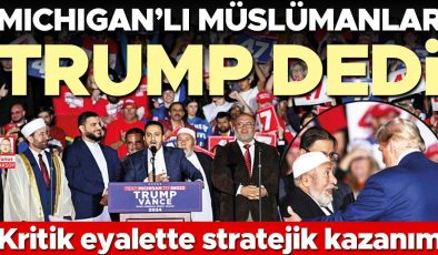 Kritik eyalette stratejik kazanım: Michigan’lı Müslümanlar Trump dedi