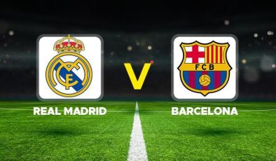 Real Madrid – Barcelona maçı ne zaman, hangi kanalda, saat kaçta yayınlanacak? LaLiga’da El Clasico heyecanı! Arda Güler oynayacak mı? İşte, muhtemel 11’ler…