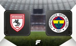 CANLI |                     Samsunspor-Fenerbahçe maçı Canlı Anlatım – Samsunspor-Fenerbahçe maç kadrosu, skoru ve istastikleri