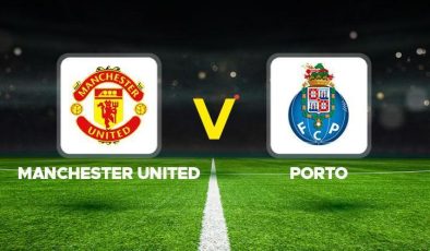 UEFA AVRUPA LİGİ MAÇI: Porto Manchester United maçı ne zaman, saat kaçta, hangi kanalda?