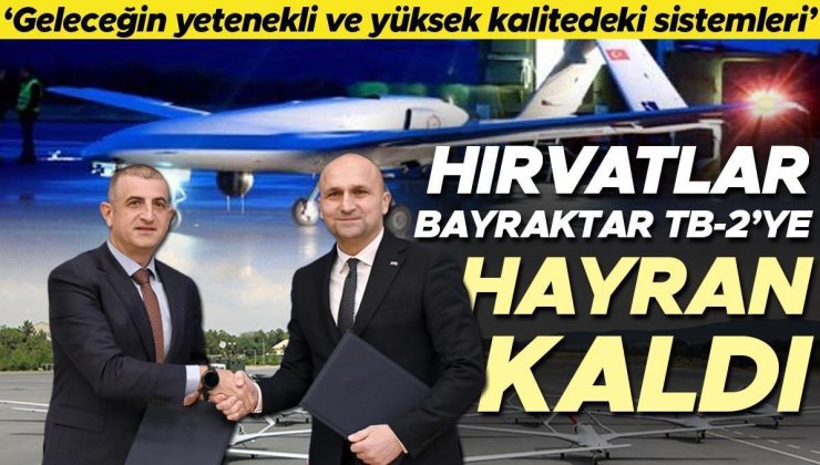 Bayraktar TB2’ye hayran kaldılar: Hırvat basını övgüyle bahsetti… ‘Geleceğin yetenekli ve yüksek kalitedeki sistemleri’