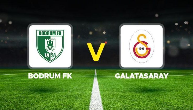 Bodrum FK Galatasaray maçı ne zaman saat kaçta hangi kanalda? Muhtemel 11’ler