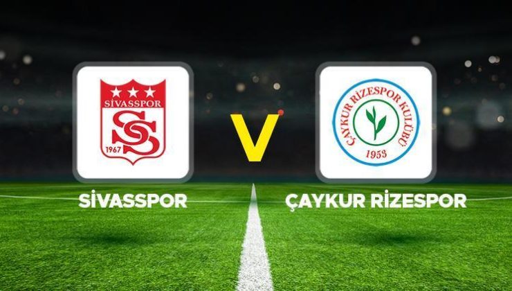 Canlı Anlatım: Sivasspor – Rizespor maçı