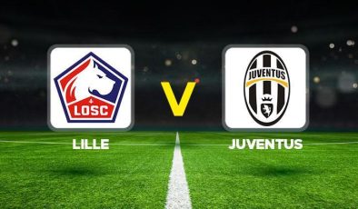 Devler Ligi 🏆 || Lille Juventus maçı ne zaman, hangi kanalda, saat kaçta? Kenan Yıldız ilk 11’de mi?