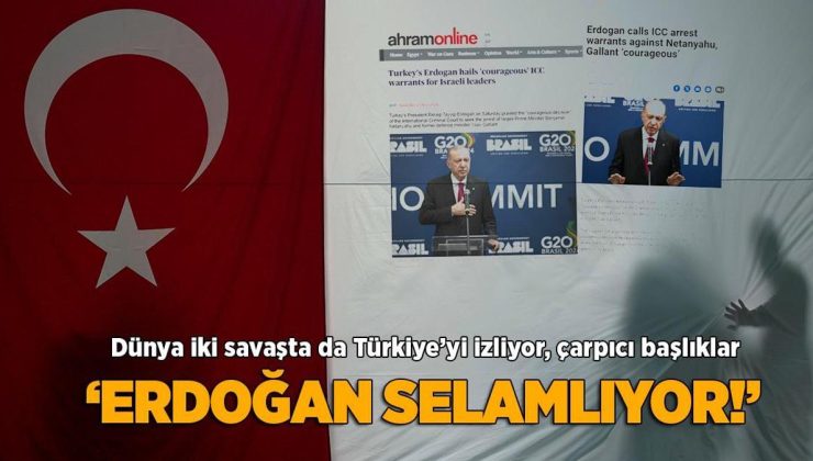 Dünya Türkiye’yi izliyor! ‘Erdoğan selamlıyor’ başlıkları atıldı