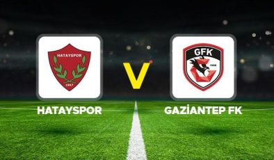 Hatayspor – Gaziantep FK maçı ne zaman, saat kaçta, hangi kanalda?