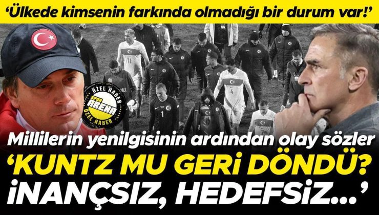 Karadağ yenilgisinin ardından olay sözler: Ülkede kimse farkında değil | Kuntz geri mi döndü?