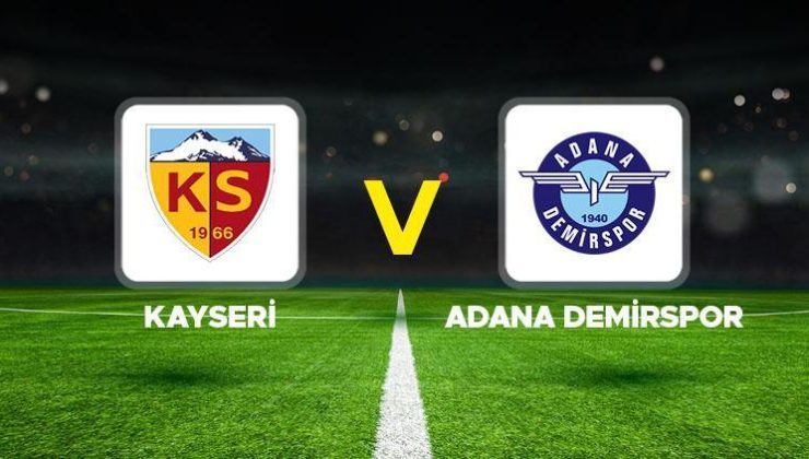 Kayserispor – Adana Demirspor maçı ne zaman, saat kaçta ve hangi kanalda? Süper Lig 11. hafta Kayserispor Adana Demirspor muhtemel 11’ler