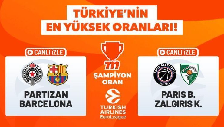 Partizan – Barcelona ve Paris Basket – Zalgiris maçlarının heyecanı Türkiye’nin En Yüksek Oranları ile Misli’de canlı yayında!