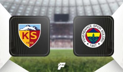 CANLI |                    Kayserispor-Fenerbahçe maçı ne zaman, saat kaçta, hangi kanalda? (Muhtemel 11'ler)