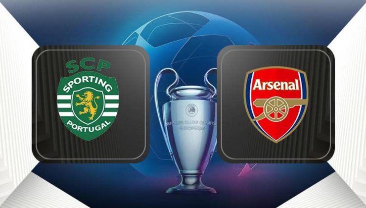 Sporting Lizbon-Arsenal maçı ne zaman, saat kaçta, hangi kanalda canlı yayınlanacak? (UEFA Şampiyonlar Ligi)