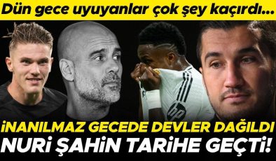 Uyuyanlar çok şey kaçırdı! Şampiyonlar Ligi’nde inanılmaz gece: Real Madrid ve Manchester City dağıldı, Nuri Şahin tarihe geçti